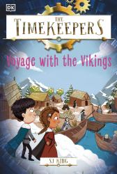 The Timekeepers: Voyage with the Vikings