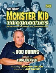 Bob Burns' Monster Kid Memories