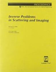 Inverse Problems in Scattering and Imaging