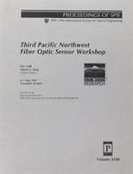 Third Pacific Northwest Fiber Optic Sensor Workshop