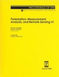 Polarization : Measurement, Analysis, and Remote Sensing VI