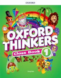 Oxford Thinkers: Level 1: Class Book : Level 1 Class Book