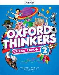 Oxford Thinkers: Level 2: Class Book : Level 2 Class Book