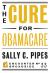 The Cure for Obamacare