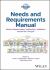 INCOSE Needs and Requirements Manual : Needs, Requirements, Verification, Validation Across the Lifecycle