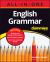 English Grammar All-In-One for Dummies (+ Chapter Quizzes Online)