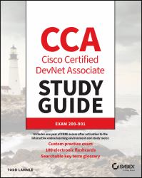 CCA Cisco Certified Associate DevNet Study Guide : Exam 200-901