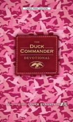 The Duck Commander Devotional