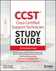 CCST Cisco Certified Support Technician Study Guide : Networking Exam