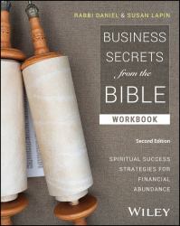 Business Secrets from the Bible Workbook : Spiritual Success Strategies for Financial Abundance