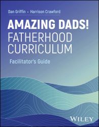 Amazing Dads Fatherhood Curriculum