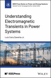 Understanding Electromagnetic Transients in Power Systems