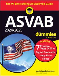 2024/2025 ASVAB for Dummies : Book + 7 Practice Tests + Flashcards + Videos Online