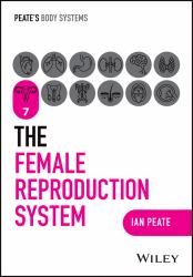 The Female Reproductive System, Volume 7