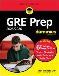 GRE Prep 2025/2026 for Dummies : Book + 6 Practice Tests + 400 Flashcards Online