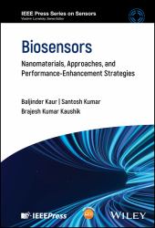 Biosensors : Nanomaterials, Approaches, and Performance-Enhancement Strategies