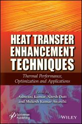 Heat Transfer Enhancement Techniques