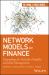 Network Models in Finance : Expanding the Tools for Portfolio and Risk Management