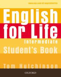 English for Life: Intermediate Student's Book