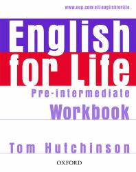 English for Life: Pre-Intermediate Workbook