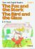 The Fox and the Stork/The Bird and the Glass : Start with English Readers Grade 3