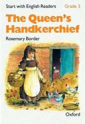 Start with English Readers: Grade 3 the Queen's Handkerchief