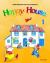 Happy House