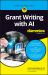 Grant Writing with AI for Dummies