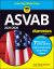 2025/2026 ASVAB for Dummies : Book + 7 Practice Tests, Flashcards, and Videos Online