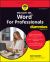 Microsoft 365 Word for Professionals for Dummies