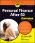 Personal Finance after 50 for Dummies