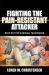 Fighting the Pain Resistant Attacker : Step-By-Step Survival Techniques