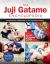 The Juji Gatame Encyclopedia : Comprehensive Applications of the Cross-Body Armlock for All Grappling Styles