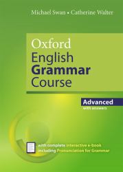 Oxford English Grammar Course : Advanced with Answers