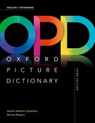 Oxford Picture Dictionary : English-Vietnamese Dictionary