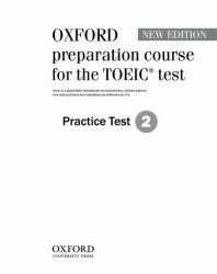 Oxford Preparation Course For The TOEIC Test