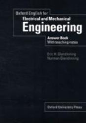 Oxford English for Electrical and Mechanical Engineering : Answer Book with Teaching Notes