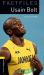 Oxford Bookworms Library Factfiles : Level 1 Usain Bolt:Graded Readers for Secondary and Adult Learners