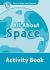 Oxford Read and Discover : Level 6: 1,050-Word VocabularyAll about Space Activity Book