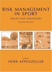 Risk Management in Sport : Issues and Strategies