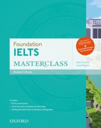 Foundation IELTS Masterclass: Student's Book with Online Practice