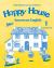 Happy House : Level 1 Activity Book: American English