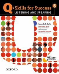 Q: Skills For Success: Level 5 : Listening And Speaking With Online Practice