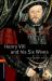 Oxford Bookworms Library: Henry VIII and His Six Wives : Level 2: 700-Word Vocabulary