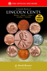 Guide Book of Lincoln Cents 4th Edition