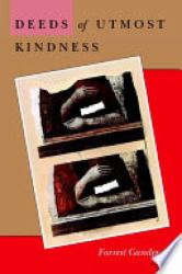 Deeds of Utmost Kindness