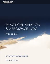 Practical Aviation and Aerospace Law Workbook (eBundle)