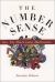 The Number Sense : How the Mind Creates Mathematics