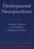 Developmental Neuropsychiatry Vol. II