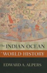 The Indian Ocean in World History